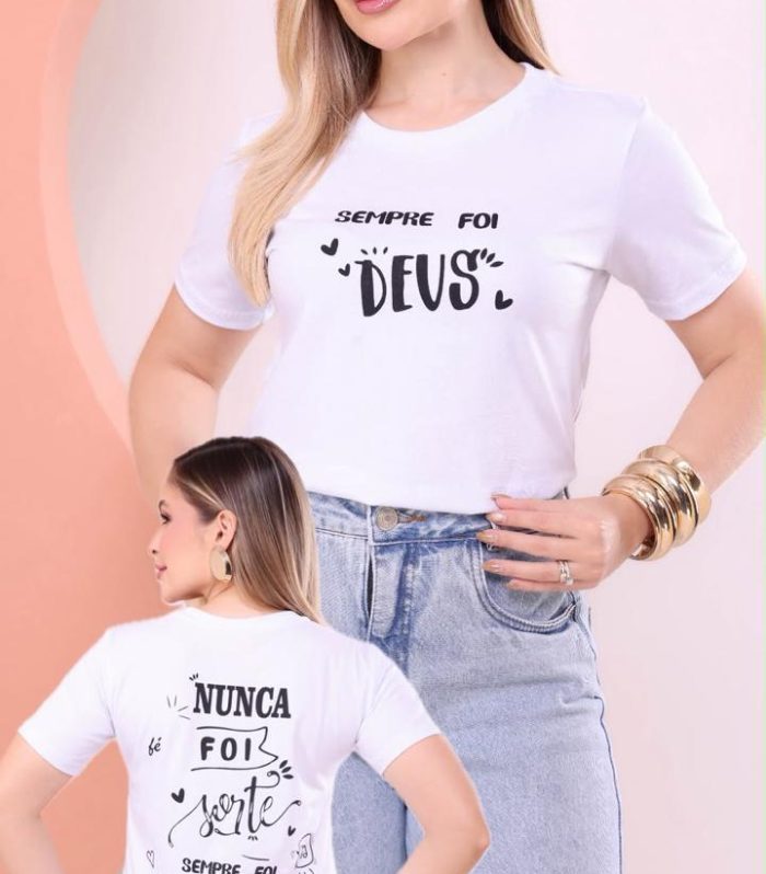 T- shirt "Sempre Foi Deus" ( Frente/verso)