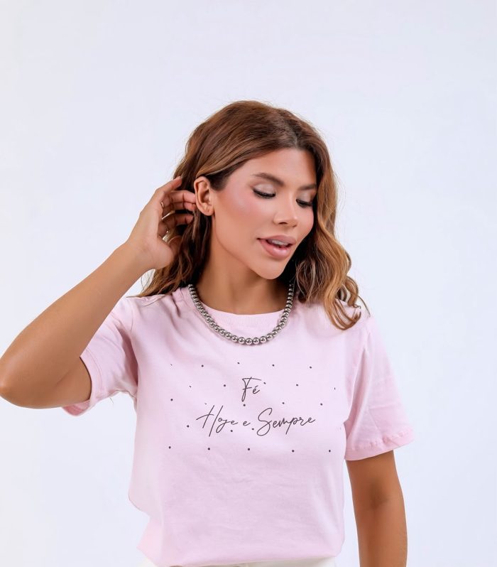 Tshirt Fé Hoje e Sempre